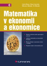 E-kniha Matematika v ekonomii a ekonomice - Luboš Bauer, Miloslav Mikulík, Hana Lipovská