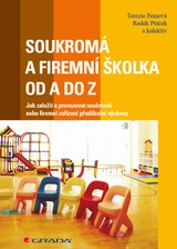 E-kniha Soukromá a firemní školka od A do Z - Radek Ptáček, Terezie Pemová