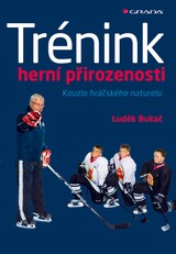 E-kniha Trénink herní přirozenosti - Luděk Bukač