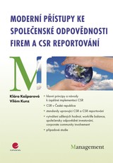E-kniha Moderní přístupy ke společenské odpovědnosti firem a CSR reportování - Klára Kašparová, Vilém Kunz