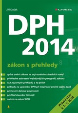 E-kniha DPH 2014 - zákon s přehledy - Jiří Dušek