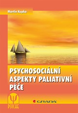 E-kniha Psychosociální aspekty paliativní péče - Martin Kupka