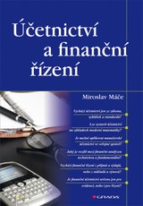 E-kniha Účetnictví a finanční řízení - Miroslav Máče