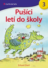 E-kniha Pušíci letí do školy - Erhard Dietl