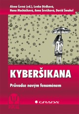 E-kniha Kyberšikana - Alena Černá, Hana Macháčková, Lenka Dědková