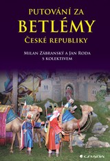 E-kniha Putování za betlémy České republiky - Jan Roda, Milan Zábranský
