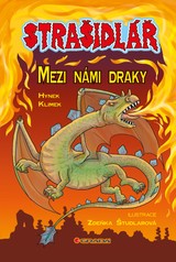 E-kniha Strašidlář - Mezi námi draky - Zdeňka Študlarová, Hynek Klimek