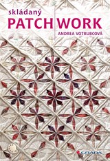 E-kniha Skládaný patchwork - Andrea Votrubcová