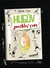 E-kniha Hugův geniální svět - Ute Krause, Sabine Zett