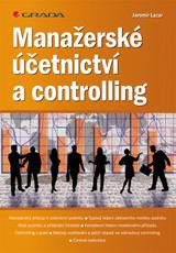 E-kniha Manažerské účetnictví a controlling - Jaromír Lazar