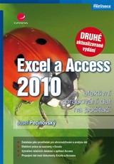 E-kniha Excel a Access 2010 - efektivní zpracování dat na počítači - Josef Pecinovský