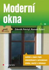 E-kniha Moderní okna - Zdeněk Petrtyl, Roman Šubrt