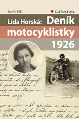 E-kniha Lída Horská: Deník motocyklistky 1926 - Jan Králík