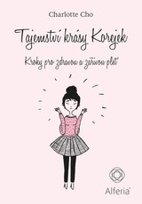 E-kniha Tajemství krásy Korejek - Gemma Corell, Charlotte Cho