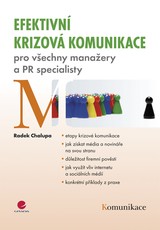 E-kniha Efektivní krizová komunikace - Radek Chalupa