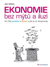 E-kniha Ekonomie bez mýtů a iluzí - Jan Urban