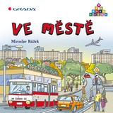 E-kniha Ve městě - Ladislava Horová, Miroslav Růžek