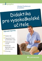 E-kniha Didaktika pro vysokoškolské učitele - Libuše Podlahová