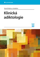 E-kniha Klinická adiktologie - Kamil Kalina