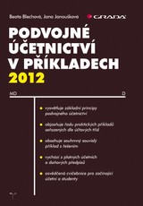 E-kniha Podvojné účetnictví v příkladech 2012 - Jana Janoušková, Beata Blechová