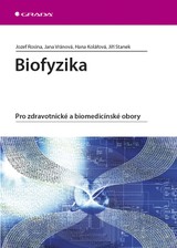 E-kniha Biofyzika - Hana Kolářová, Jozef Rosina, Jana Vránová