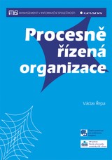 E-kniha Procesně řízená organizace - Václav Řepa