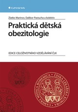 E-kniha Praktická dětská obezitologie - Dalibor Pastucha, Zlatko Marinov