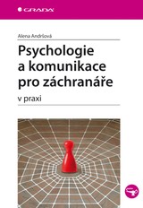 E-kniha Psychologie a komunikace pro záchranáře - Alena Andršová