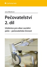 E-kniha Pečovatelství 2. díl - Jana Mlýnková