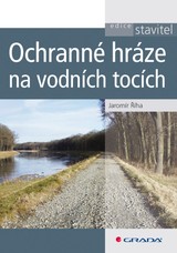 E-kniha Ochranné hráze na vodních tocích - Jaromír Říha