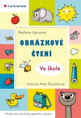 E-kniha Obrázkové čtení  - Ve škole - Petra Řezníčková, Radana Lipusová