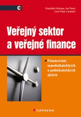 E-kniha Veřejný sektor a veřejné finance - Jan Pavel, Leoš Vítek, František Ochrana