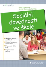 E-kniha Sociální dovednosti ve škole - Lenka Krejčová, Ilona Gillernová