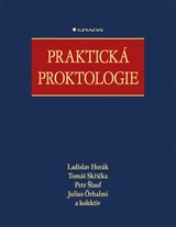 E-kniha Praktická proktologie - Petr Šlauf, Tomáš Skřička, Ladislav Horák