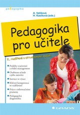 E-kniha Pedagogika pro učitele - Alena Vališová, Hana Kasíková