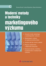 E-kniha Moderní metody a techniky marketingového výzkumu - Hana Svobodová, Lenka Mynářová, Roman Kozel