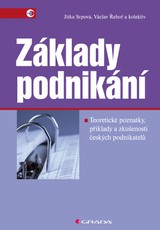 E-kniha Základy podnikání - Jitka Srpová, Václav Řehoř