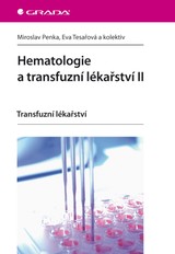 E-kniha Hematologie a transfuzní lékařství II - Miroslav Penka, Eva Tesařová