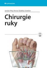 E-kniha Chirurgie ruky - Jaroslav Pilný, Roman Slodička