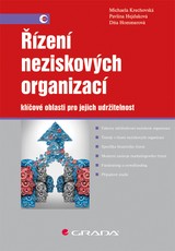 E-kniha Řízení neziskových organizací - Dita Hommerová, Michaela Krechovská, Pavlína Hejduková