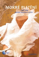 E-kniha Mokré plstění - Škorpilová Hana