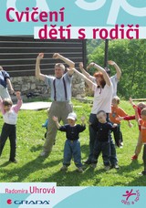 E-kniha Cvičení dětí s rodiči - Radomíra Uhrová