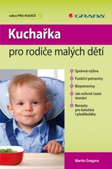 E-kniha Kuchařka pro rodiče malých dětí - Martin Gregora