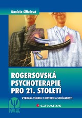 E-kniha Rogersovská psychoterapie pro 21. století - Daniela Šiffelová