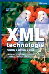 E-kniha XML technologie - Jaroslav Pokorný, Irena Mlýnková, Martin Nečaský