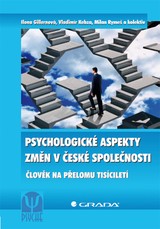 E-kniha Psychologické aspekty změn v české společnosti - Ilona Gillernová, Milan Rymeš, Vladimír Kebza
