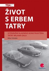 E-kniha Život s erbem Tatry - Milan Švihálek
