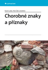 E-kniha Chorobné znaky a příznaky - Aleš Žák, Karel Lukáš