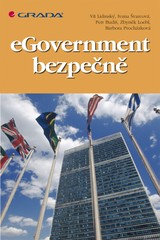 E-kniha eGovernment bezpečně - Petr Budiš, Vít Lidinský, Ivana Švarcová