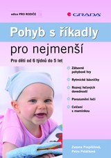 E-kniha Pohyb s říkadly pro nejmenší - Zuzana Pospíšilová, Petra Poláčková